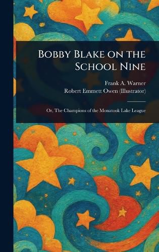 Cover image for Bobby Blake on the School Nine