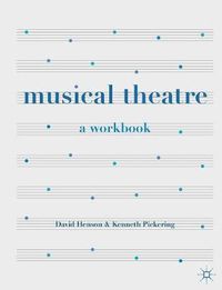 Cover image for Musical Theatre: A Workbook
