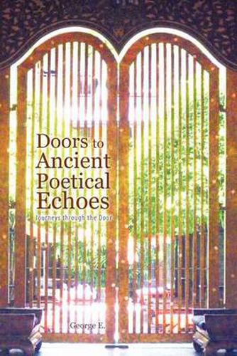 Cover image for Doors to Ancient Poetical Echoes