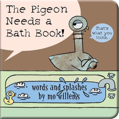 Cover image for The Pigeon Needs a Bath Book!