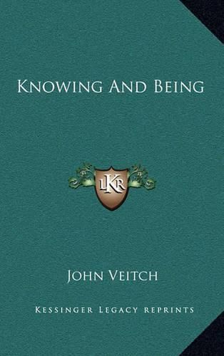 Knowing and Being