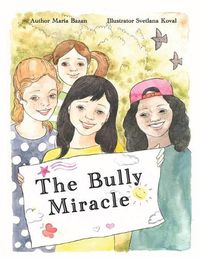 Cover image for The Bully Miracle