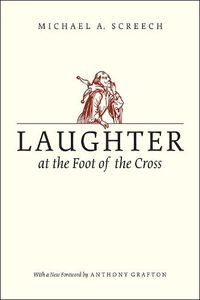 Cover image for Laughter at the Foot of the Cross