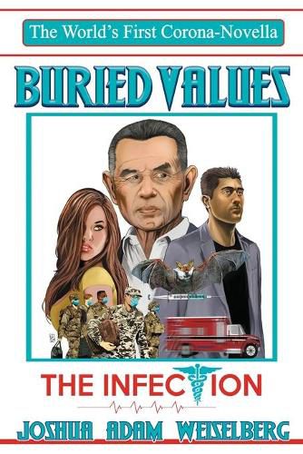 Cover image for Buried Values: The Infection