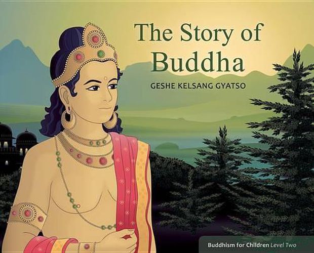 Cover image for The Story of Buddha: Buddhism for Children Level 2