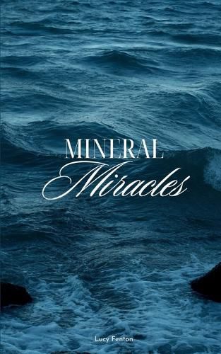 Cover image for Mineral Miracles