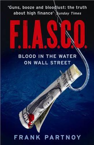 Cover image for FIASCO: Blood In the Water on Wall Street