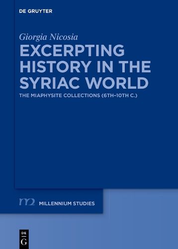 Cover image for Excerpting History in the Syriac World