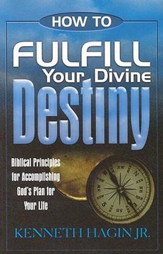 Cover image for How to Fulfill Your Divine Destiny