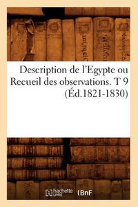 Cover image for Description de l'Egypte Ou Recueil Des Observations. T 9 (Ed.1821-1830)