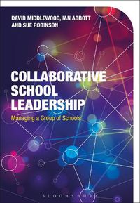 Cover image for Collaborative School Leadership: Managing a Group of Schools