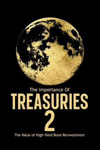 Cover image for The Importance of Treasuries 2