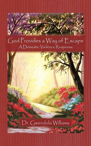 Cover image for God Provides a Way of Escape: A Domestic Violence Response