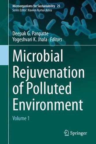 Cover image for Microbial Rejuvenation of Polluted Environment: Volume 1