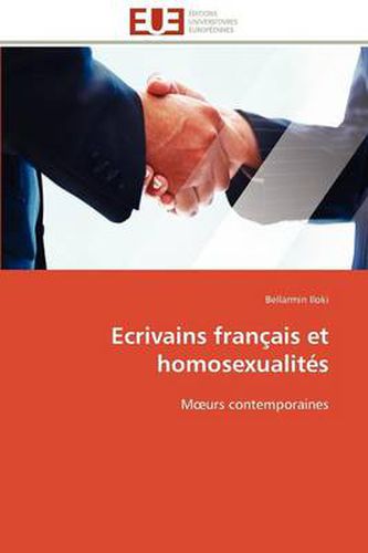 Cover image for Ecrivains Fran Ais Et Homosexualit S