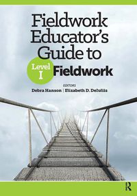 Cover image for Fieldwork Educator's Guide to Level I Fieldwork