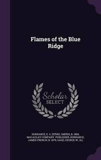 Cover image for Flames of the Blue Ridge