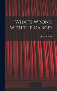 Cover image for What's Wrong With the Dance?