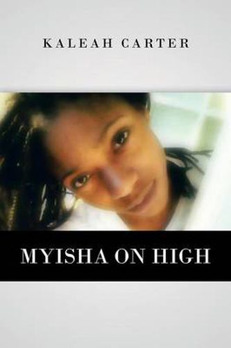 Cover image for Myisha on High