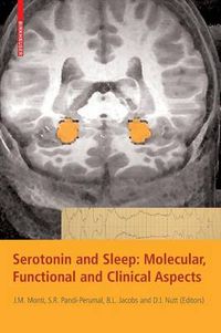 Cover image for Serotonin and Sleep: Molecular, Functional and Clinical Aspects