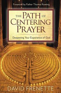 Cover image for Path of Centering Prayer