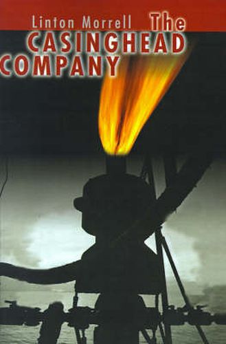 Cover image for The Casinghead Company