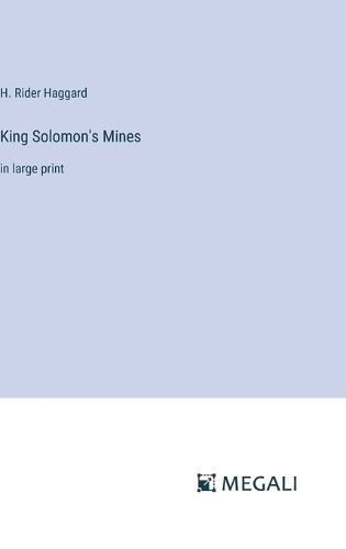 Cover image for King Solomon's Mines