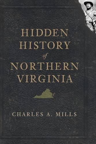 Cover image for Hidden History of Northern Virginia