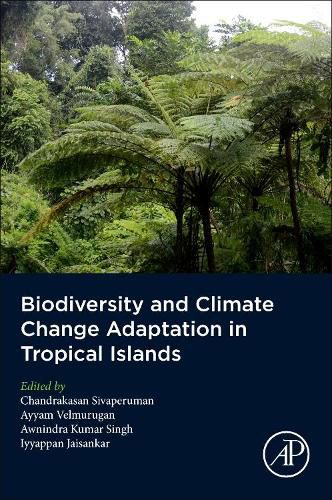 Cover image for Biodiversity and Climate Change Adaptation in Tropical Islands