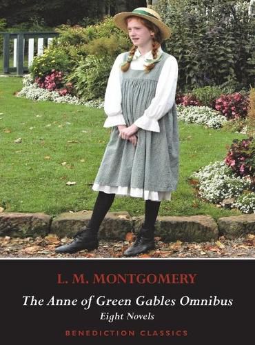 The Anne of Green Gables Omnibus. Eight Novels: Anne of Green Gables, Anne of Avonlea, Anne of the Island, Anne of Windy Poplars, Anne's House of Dreams, Anne of Ingleside, Rainbow Valley, Rilla of Ingleside.