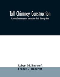 Cover image for Tall chimney construction