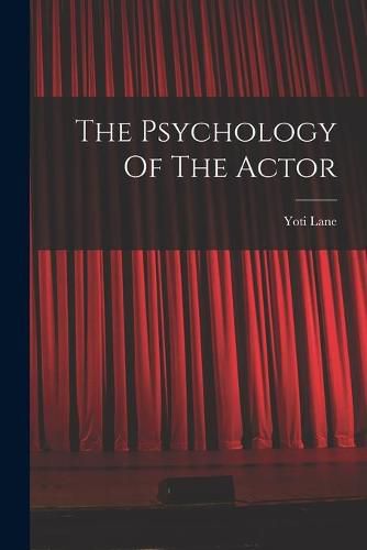 Cover image for The Psychology Of The Actor