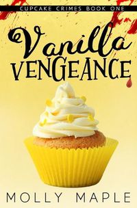 Cover image for Vanilla Vengeance