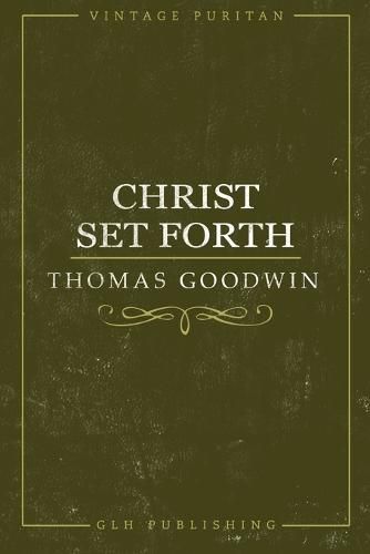 Cover image for Christ Set Forth