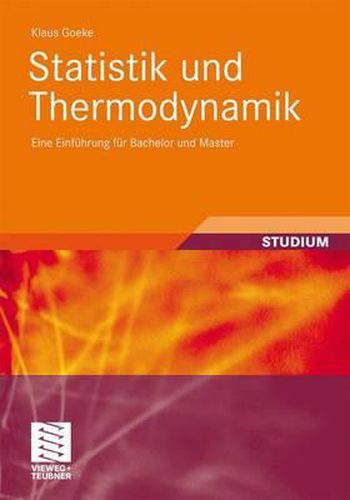 Cover image for Statistik und Thermodynamik: Eine Einfuhrung fur Bachelor und Master