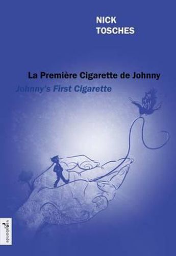 Cover image for Johnny's First Cigarette - La Premiere Cigarette de Johnny