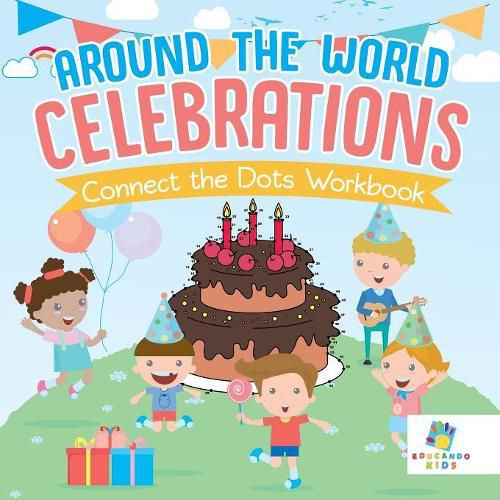 Around the World Celebrations Connect the Dots Workbook