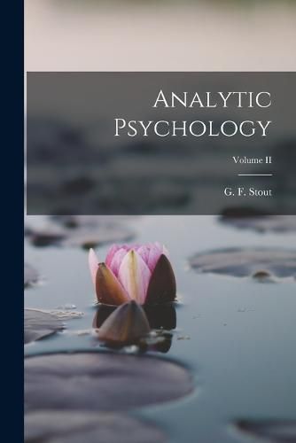 Cover image for Analytic Psychology; Volume II