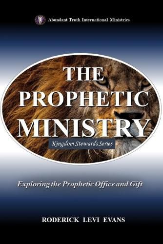 The Prophetic Ministry