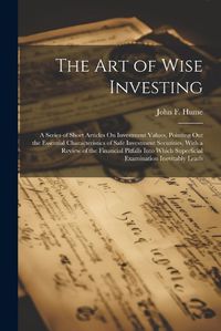 Cover image for The Art of Wise Investing