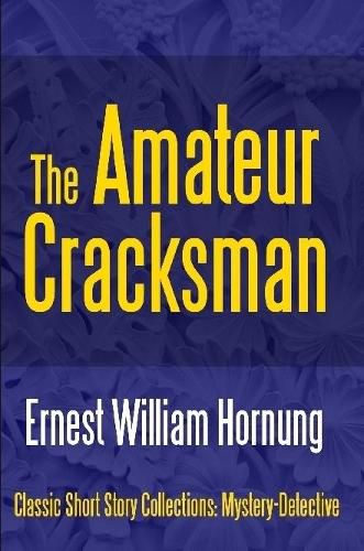 Cover image for The Amateur Cracksman