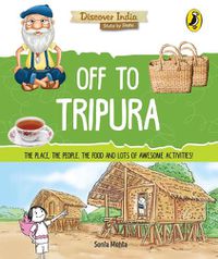 Cover image for Off to Tripura (Discover India)