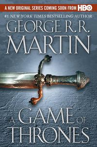 Cover image for A Game of Thrones: A Song of Ice and Fire: Book One