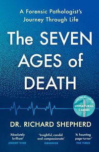 Cover image for The Seven Ages of Death: 'Every chapter is like a detective story' Telegraph