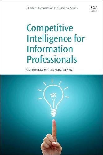 Cover image for Competitive Intelligence for Information Professionals