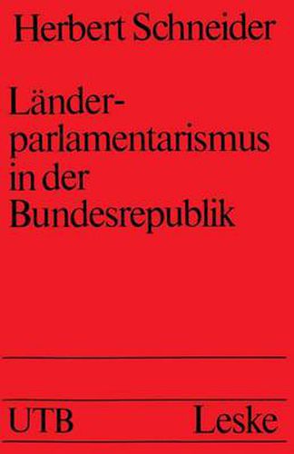 Cover image for Landerparlamentarismus in der Bundesrepublik