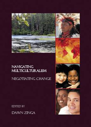 Cover image for Navigating Multiculturalism: Negotiating Change