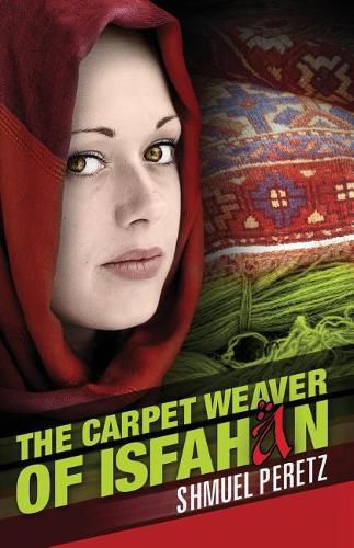 Cover image for The Carpet Weaver Of Isfahan