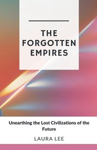 Cover image for The Forgotten Empires