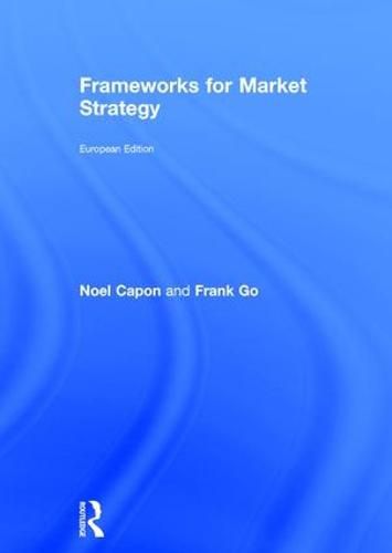 Cover image for Frameworks for Market Strategy: European Edition